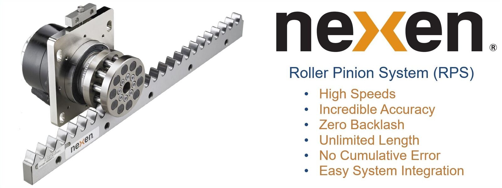 Nexen Roller Pinion System — high speed, zero backlash linear motion